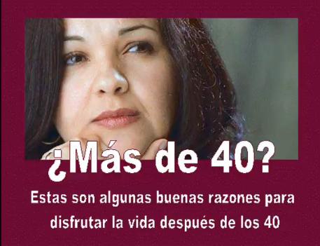 Geeksroom recomienda 40ymas.com un blog para mujeres hispanoparlantes con más de 40.[Vídeo] 1
