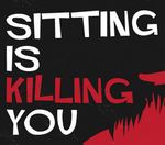 Estar sentado te está matando [Infografía]