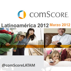 comScore: Latinoamérica registra importantes aumentos en entretenimiento y "video on line" 1