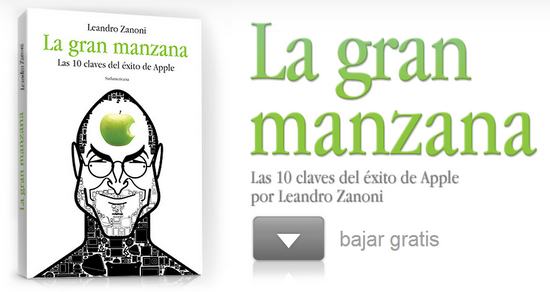 La gran Manzana: Las 10 claves del éxito de Apple, eBook gratis en español 1
