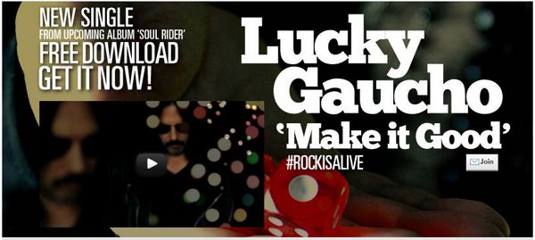 El rock no ha muerto, descarga gratis del tema Make it Good por Lucky Gaucho #RockisAlive 1