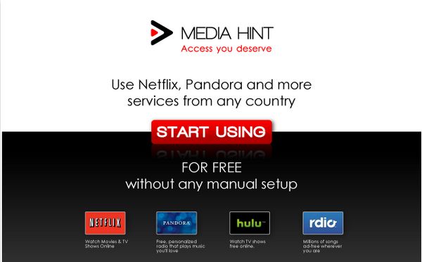 Usa Hulu, Netflix, Pandora y Rdio desde cualquier país con Media Hint 1
