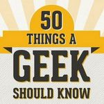 50 cosas que un Geek debería conocer