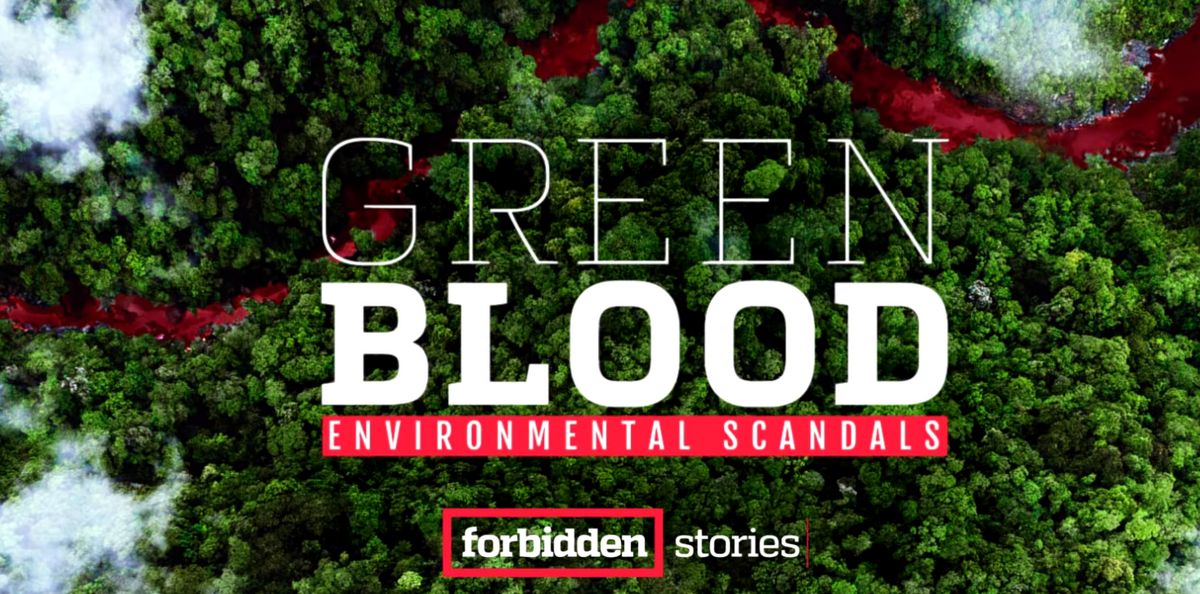 Green Blood - Forbidden Stories