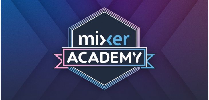 Microsoft anuncia Mixer Academy, programa con cursos para ganar experiencia en esta comunidad