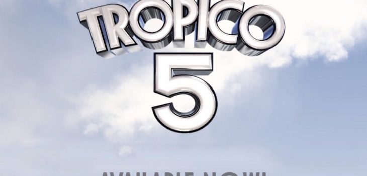Epic Games ofrece gratis su juego Tropico 5!