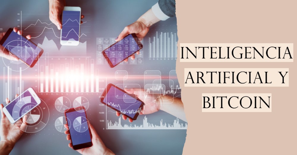 Inteligencia Artificial y Bitcoin