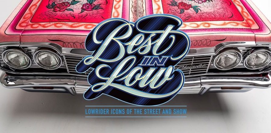 Best in Low: Una Celebración de la Cultura Lowrider en el Petersen Automotive Museum